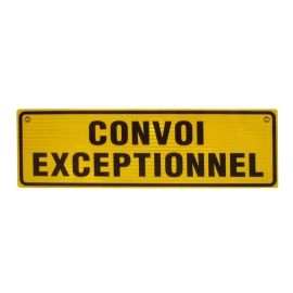 Plaque de signalisation pour CONVOI EXCEPTIONNEL double face